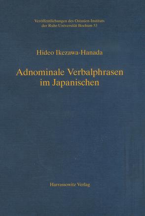 Adnominale Verbalphrasen im Japanischen von Ikezawa-Hanada,  Hideo