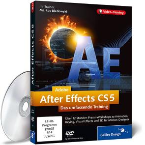 Adobe After Effects CS5 von Bledowski,  Markus