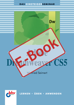 Adobe Dreamweaver CS5 von Seimert,  Winfried