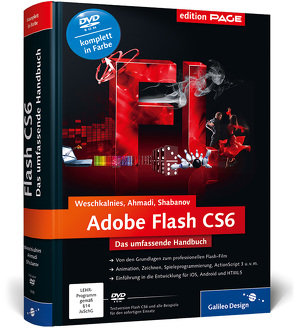 Adobe Flash CS6 von Ahmadi,  Rojahn, Shabanov,  Ilya, Weschkalnies,  Nick