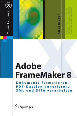 Adobe FrameMaker 8 von Krueger,  Klaus