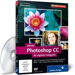 Adobe Photoshop CC für digitale Fotografie von Jarsetz,  Maike