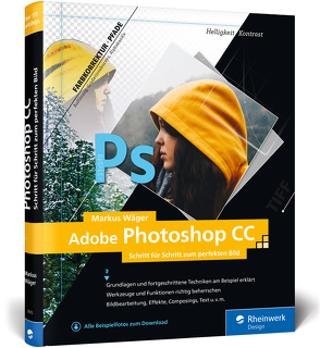 Adobe Photoshop CC von Wäger,  Markus