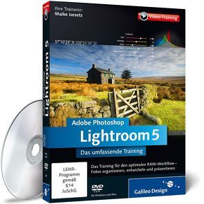Adobe Photoshop Lightroom 5 von Jarsetz,  Maike