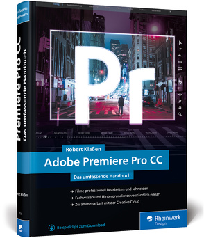 Adobe Premiere Pro CC von Klaßen,  Robert