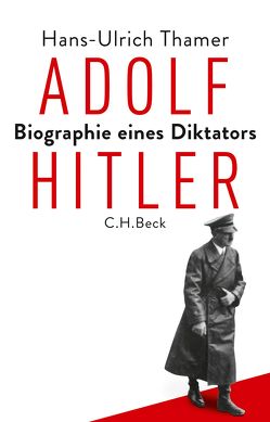 Adolf Hitler von Thamer,  Hans-Ulrich