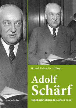 Adolf Schärf von Enderle-Burcel,  Gertrude