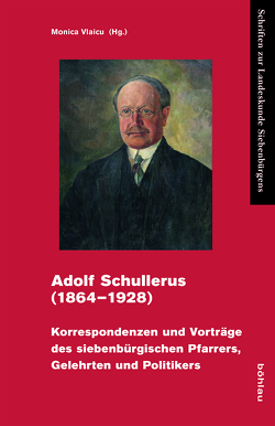 Adolf Schullerus (1864–1928) von Vlaicu,  Monica