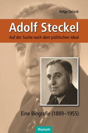 Adolf Steckel von Delank,  Helge