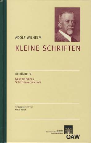 Adolf Wilhelm: Kleine Schriften von Hallof,  Klaus