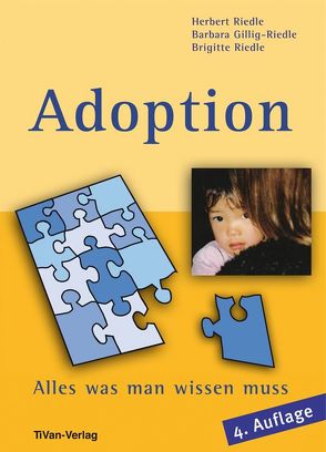Adoption – Alles was man wissen muss von Gillig-Riedle,  Barbara, Riedle,  Brigitte, Riedle,  Herbert