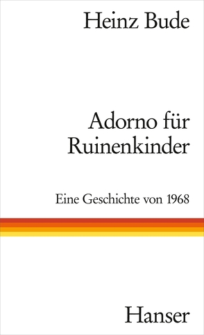 Adorno für Ruinenkinder von Bude,  Heinz