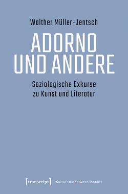 Adorno und Andere von Müller-Jentsch,  Walther