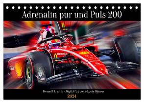 Adrenalin pur und Puls 200 (Tischkalender 2024 DIN A5 quer), CALVENDO Monatskalender von Glineur,  Jean-Louis