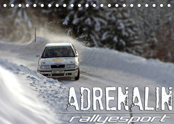 ADRENALIN RallyesportAT-Version (Tischkalender 2022 DIN A5 quer) von Schmutz,  Andreas