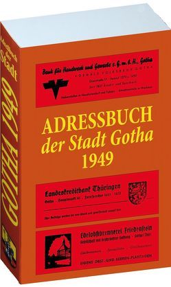 Adreßbuch der Stadt GOTHA 1949 in Thüringen von Rockstuhl,  Harald