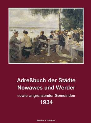 Adreßbuch der Städte Nowawes und Werder für 1934 von Hayn's Erben