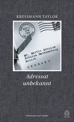 Adressat unbekannt von Böhm,  Dorothee, Kressmann Taylor,  Kathrine