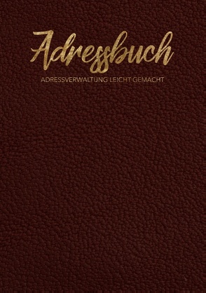 Adressbuch – Adressverwaltung mit deinem Kontaktbuch von Remp,  Jana