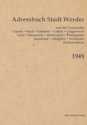 Adressbuch der Stadt Werder 1949 von Becker,  Klaus D