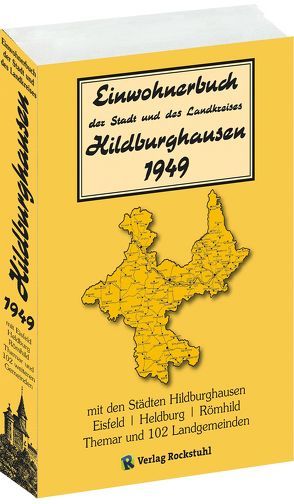 Adressbuch Einwohnerbuch Stadt und Landkreises HILDBURGHAUSEN 1949 in THÜRINGEN von Harald,  Rockstuhl, Rockstuhl,  Harald