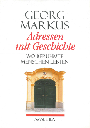 Adressen mit Geschichte von Markus,  Georg