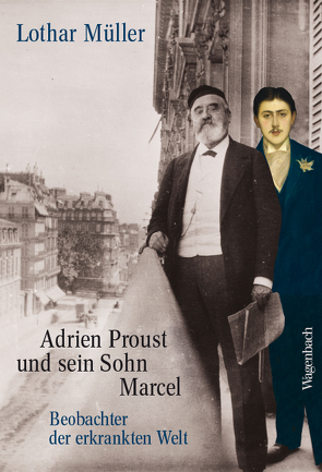 Adrien Proust und sein Sohn Marcel von Müller,  Lothar
