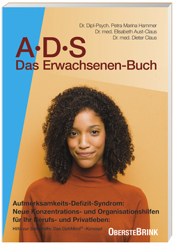 ADS – Das Erwachsenenbuch von Aust-Claus,  Elisabeth, Claus,  Dieter, Hammer,  Petra-Marina
