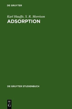 Adsorption von Hauffe,  Karl, Morrison,  S. R.