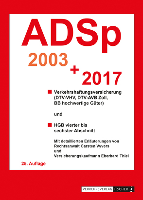 ADSp 2019 mit Erläuterungen von Thiel,  Eberhard, Vyvers,  Carsten