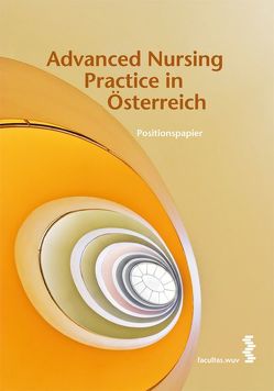 Advanced Nursing Practice in Österreich von Neumann-Ponesch,  Silvia