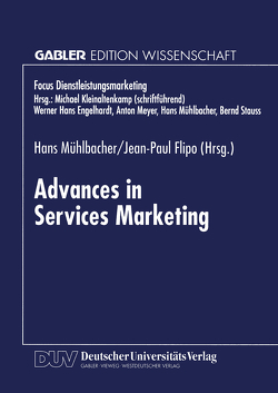 Advances in Services Marketing von Flipo,  Jean-Paul, Mühlbacher,  Hans