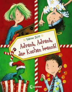 Advent, Advent, der Kuchen brennt! von Saleina,  Thorsten, Zett,  Sabine
