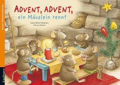 Advent, Advent, ein Mäuslein rennt. Ein Poster-Adventskalender zum Vorlesen von Bühler-Weidmann,  Esther, Gollnick,  Martina