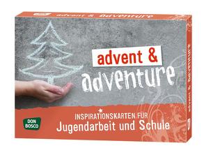 advent & adventure von Jacobi,  Melanie, Meyer,  Dirk
