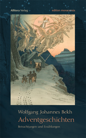 Adventgeschichten von Bekh,  Wolfgang J