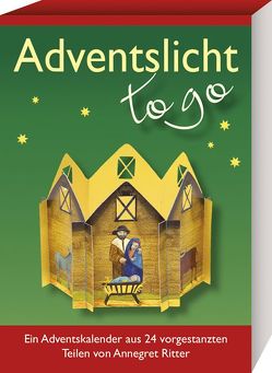 Adventslicht – to go. Ein Adventskalender aus 24 vorgestanzten Teilen von Ritter,  Annegret