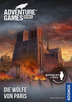 Adventure Games® – Books: Die Wölfe von Paris von Bleckmann,  Daniel, Streese,  Folko