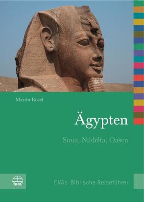 Ägypten von Rösel,  Martin