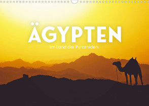 Ägypten – Im Land der Pyramiden. (Wandkalender 2023 DIN A3 quer) von SF