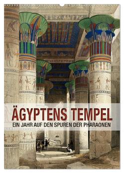 Ägyptens Tempel (Wandkalender 2024 DIN A2 hoch), CALVENDO Monatskalender von bilwissedition.com Layout: Babette Reek,  Bilder: