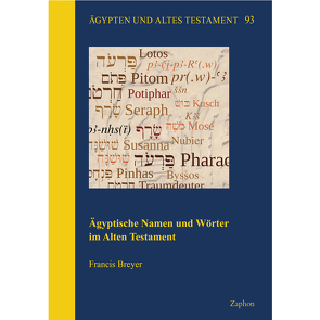 Ägyptische Namen und Wörter im Alten Testament von Breyer,  Francis