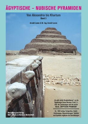 Ägyptische – Nubische Pyramiden von Lamm,  Arnold, Lamm,  Dr. Arnold