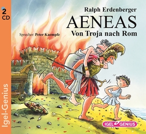 Aeneas. Von Troja nach Rom von Erdenberger,  Ralph, Gebhard,  Wilfried, Kaempfe,  Peter