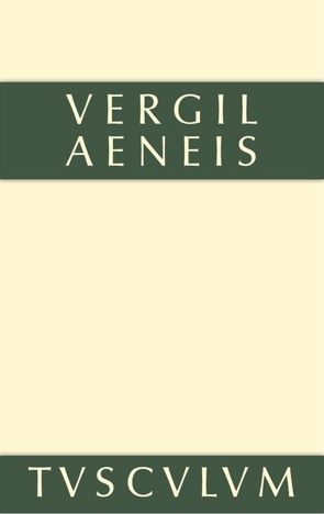 Aeneis von Götte,  Johannes, Götte,  Maria, Kytzler,  Bernhard, Vergil
