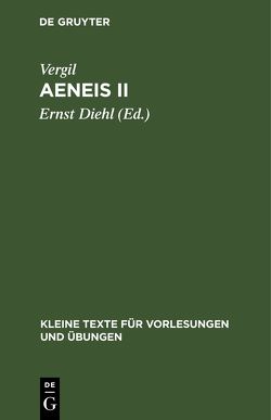 Aeneis II von Diehl,  Ernst, Vergil