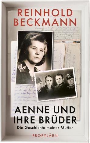 Aenne und ihre Brüder von Beckmann,  Reinhold