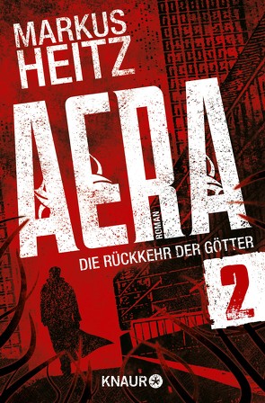 AERA 2 – Die Rückkehr der Götter von Heitz,  Markus