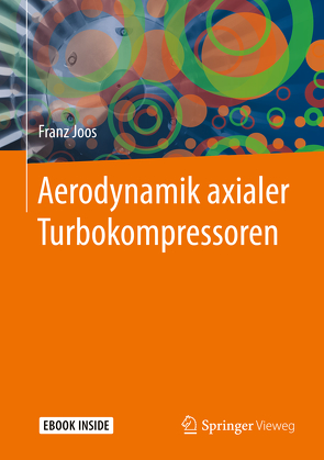 Aerodynamik axialer Turbokompressoren von Joos,  Franz