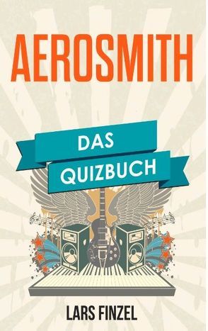 Aerosmith von Finzel,  Lars